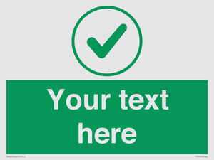 Custom green background, green tick in circle sign